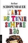 L'art de tenir sempre raó | 9788497870993 | Schopenhauer, Arthur