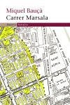 Carrer Marsala | 9788497871150 | Bauçà Rosselló, Miquel