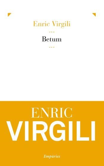 Betum | 9788497877077 | Virgili Carbonell, Enric