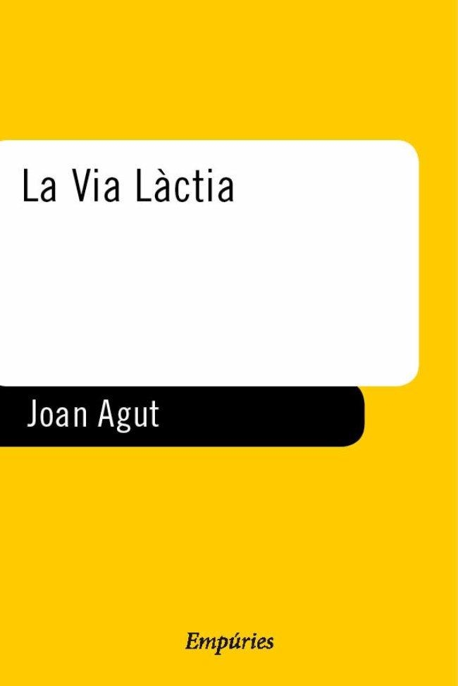 La Via Làctia | 9788475968230 | Agut Rico, Joan