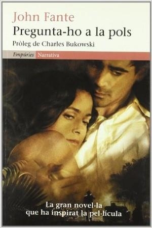 Pregunta-ho a la pols | 9788475961712 | Fante, John