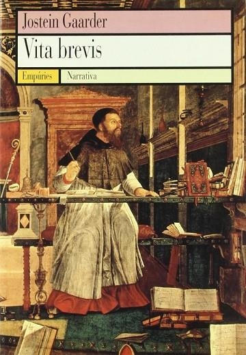 Vita brevis | 9788475965321 | Gaarder, Jostein