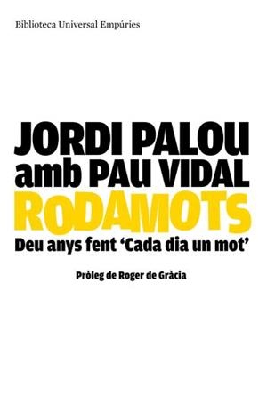 Rodamots | 9788497874144 | Vidal Gavilan, Pau;Palou Masip, Jordi