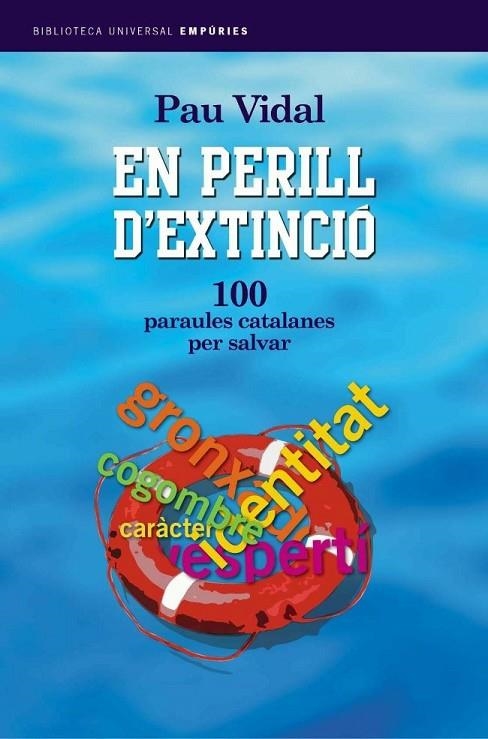 En perill d'extinció. | 9788497870863 | Vidal Gavilan, Pau