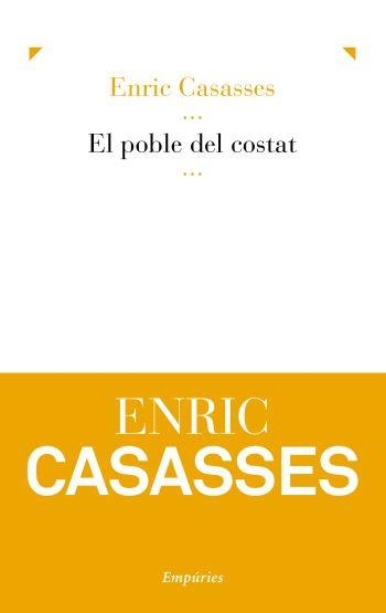 El poble del costat | 9788497877046 | Casasses Figueras, Enric