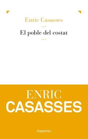 El poble del costat | 9788497877046 | Casasses Figueras, Enric