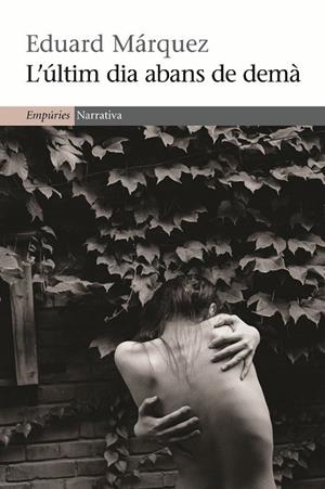 L'últim dia abans de demà | 9788497876858 | Márquez Taña, Eduard