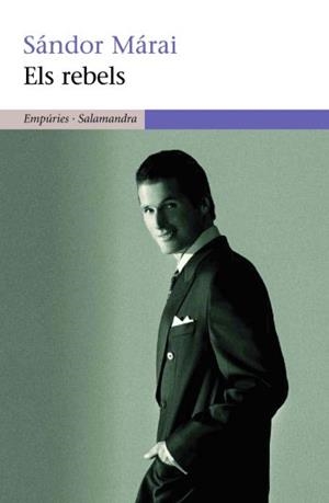Els rebels | 9788497874298 | Márai, Sándor