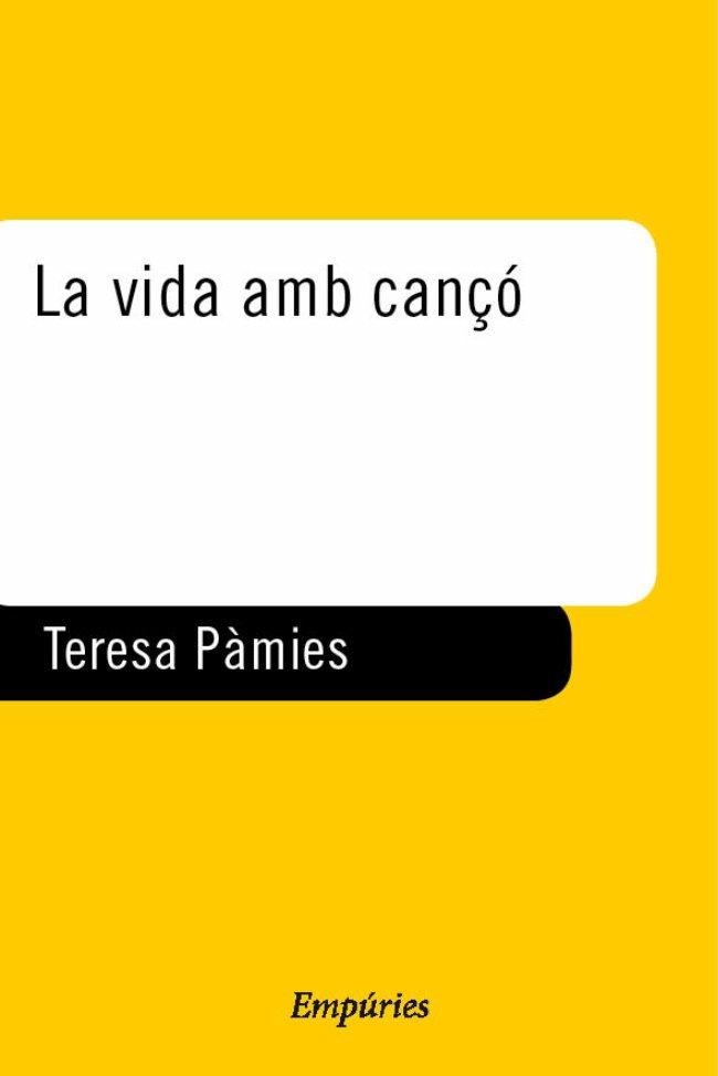 La vida amb cançó. | 9788475966458 | Pàmies Bertran, Teresa