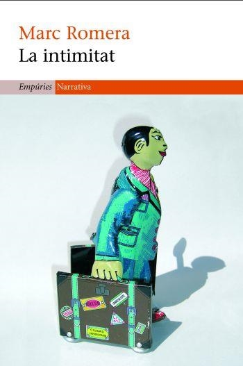 La intimitat | 9788497873000 | Romera Roca, Marc