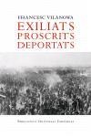 Exiliats, proscrits, deportats | 9788497872072 | Vilanova Vila-Abadal, Francesc