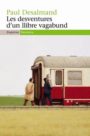 Les desventures d'un llibre vagabund | 9788497874182 | Desalmand, Paul