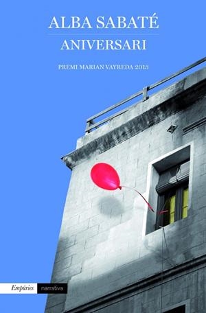 Aniversari | 9788497879286 | Sabaté Villagrasa, Alba