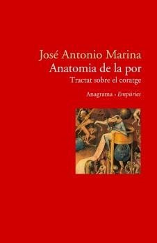 Anatomia de la por. | 9788497872362 | Morcillo, Cruz;Marina, José Antonio