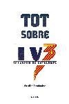 Tot sobre TV3 | 9788497871761 | Ràfols Gesa, Ferran;Amat, Kiko;Clua Sarro, Pau;Espasa Sans, Marina;Familia Fernández