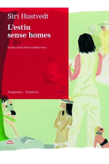 L´estiu sense homes | 9788497877435 | Hustvedt, Siri