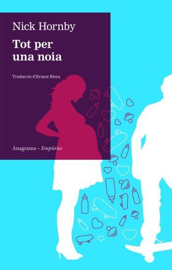 Tot per una noia | 9788497874274 | Hornby, Nick