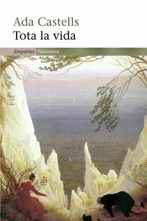 Tota la vida | 9788497870917 | Castells Ferrer, Ada