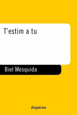 T'estim a tu | 9788475967967 | Mesquida Amengual, Biel