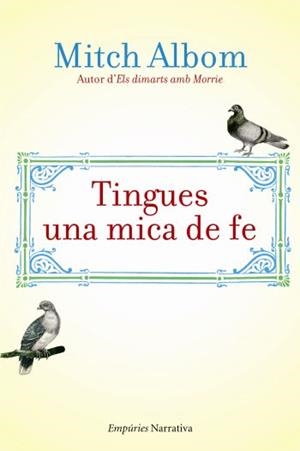 Tingues una mica de fe | 9788497876223 | Albom, Mitch