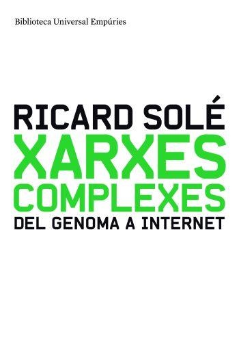 Xarxes complexes | 9788497874014 | Solé, Ricard