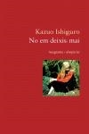 No em deixis mai | 9788497871396 | Ishiguro, Kazuo