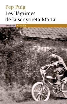 Les llàgrimes de la senyoreta Marta | 9788497872492 | Puig, Pep
