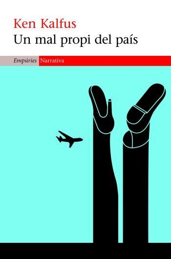 Un mal propi del país | 9788497872614 | Kalfus Kenneth, Steven