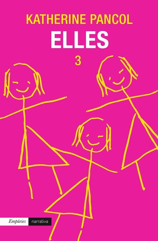 Elles 3 | 9788497879736 | Pancol, Katherine