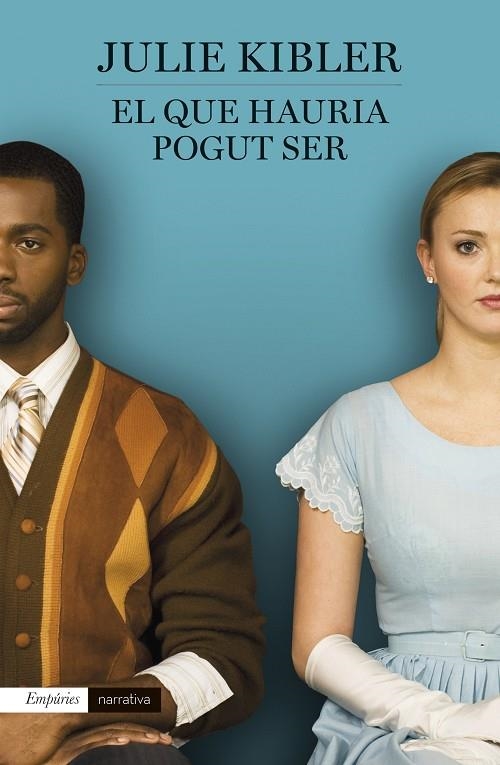 El que hauria pogut ser | 9788497874090 | Kibler, Julie