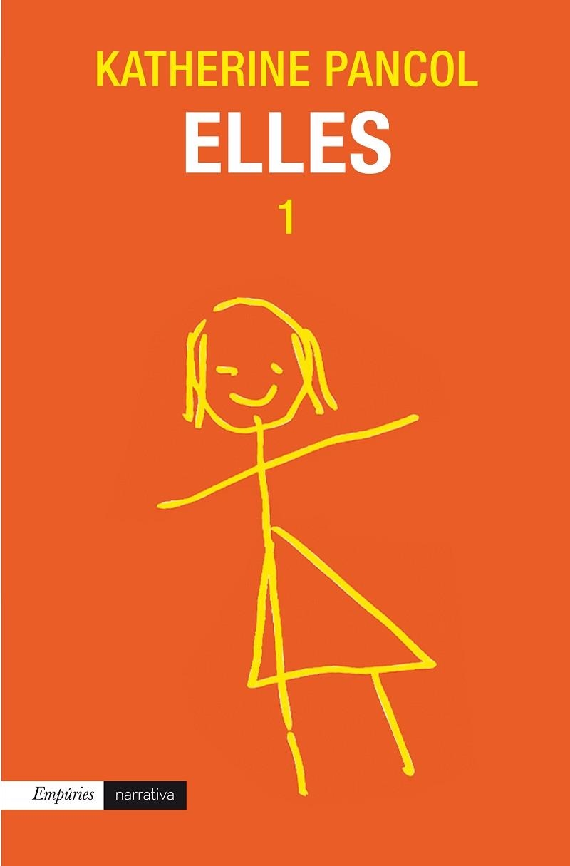 Elles 1 | 9788497879583 | Pancol, Katherine
