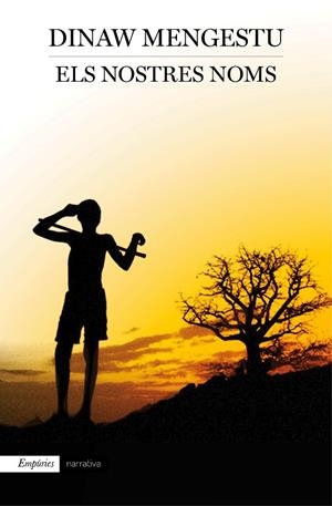 Els nostres noms | 9788497879880 | Mengestu, Dinaw