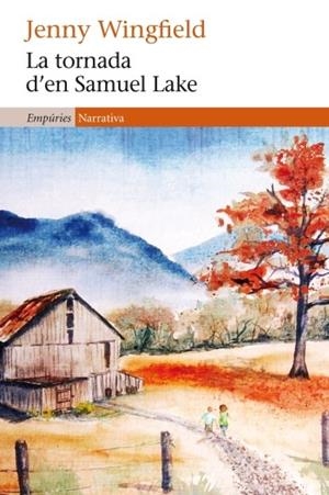 La tornada d'en Samuel Lake | 9788497878111 | Wingfiedl, Jenny