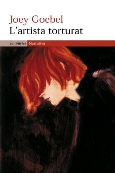 L'artista torturat | 9788497871914 | Goebel, Joey