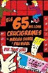 Els millors 65 crucigrames de Màrius Serra i Pau Vidal per tenir sort | 9788497871655 | Vidal Gavilan, Pau;Serra Roig, Màrius