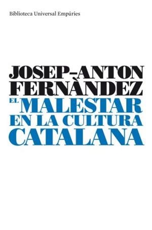 El malestar en la cultura catalana | 9788497873413 | Fernández Montolí, Josep Antoni