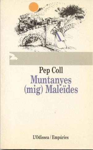 Muntanyes maleïdes | 9788475963754 | Coll, Pep