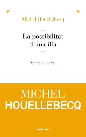 La possibilitat d'una illa | 9788497877640 | Houellebecq, Michel