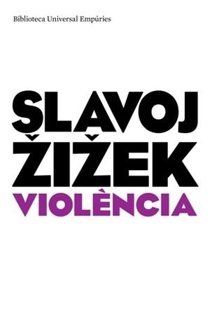 Violència | 9788497873901 | Zizek, Slavoj
