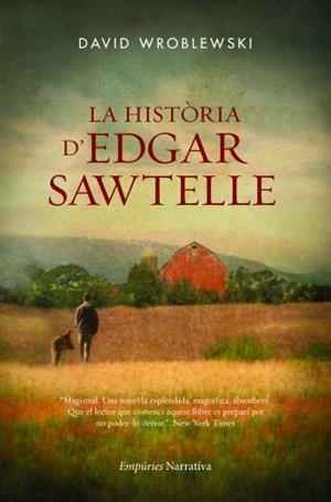 La història d'Edgar Sawtelle | 9788497876674 | Wroblewski, David