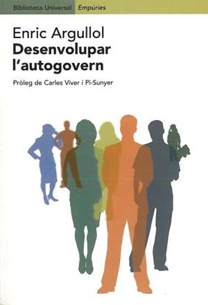 Desenvolupar l'autogovern | 9788475967202 | Argullol Murgadas, Enric