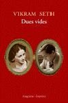 Dues vides | 9788497872133 | Seth, Vikram