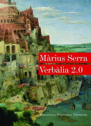 Verbàlia 2.0. | 9788497876766 | Serra., Màrius