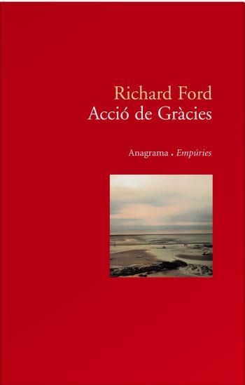 Acció de Gràcies | 9788497872911 | Ford, Richard
