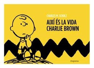 Així és la vida, Charlie Brown | 9788497872652 | M.%Schulz, Charles