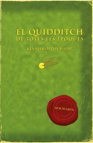 El quidditch de totes les èpoques | 9788497879705 | Rowling, J.K.