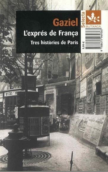 L'exprés de França | 9788475969367 | Gaziel