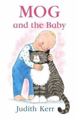 MOG AND THE BABY | 9780007171323 | JUDITH KERR