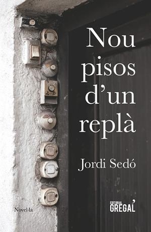 Nou pisos d'un replà | 9788417082161 | Sedó i Solé, Jordi