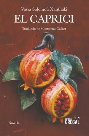 El caprici | 9788494564871 | Solomoú Xanthaki, Vassa